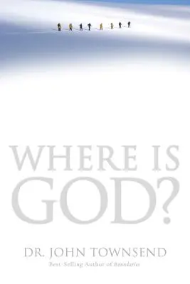 Gdzie jest Bóg? Odnajdywanie Jego obecności, celu i mocy w trudnych czasach - Where Is God?: Finding His Presence, Purpose and Power in Difficult Times