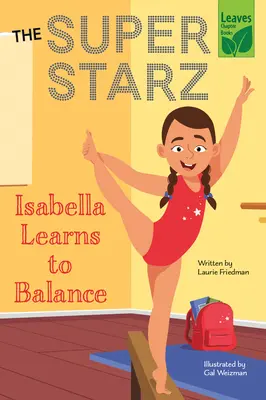 Isabella uczy się równowagi - Isabella Learns to Balance