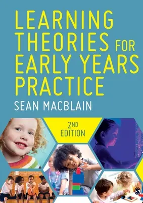 Teorie uczenia się w praktyce wczesnoszkolnej - Learning Theories for Early Years Practice