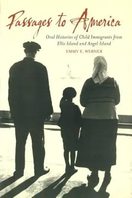 Przejścia do Ameryki: Ustne historie dzieci-imigrantów z Ellis Island i Angel Island - Passages to America: Oral Histories of Child Immigrants from Ellis Island and Angel Island