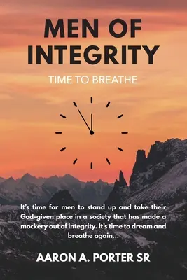 Ludzie uczciwi: Czas na oddech - Men of Integrity: Time to Breathe