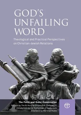 Niezawodne Słowo Boże: Relacje chrześcijańsko-żydowskie - God's Unfailing Word: Christian-Jewish Relations