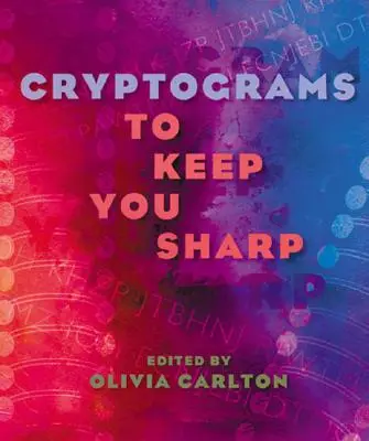 Kryptogramy na ostro - Cryptograms to Keep You Sharp