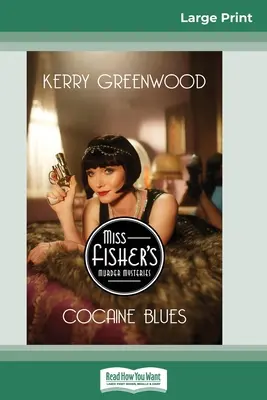 Kokainowy blues: A Phryne Fisher Mystery (16pt Large Print Edition) - Cocaine Blues: A Phryne Fisher Mystery (16pt Large Print Edition)