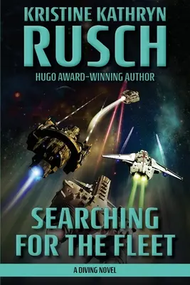 Searching for the Fleet: Powieść o nurkowaniu - Searching for the Fleet: A Diving Novel