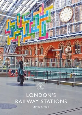 Stacje kolejowe w Londynie - London's Railway Stations