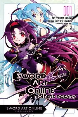 Sword Art Online: Różaniec Matki, tom 1 - Sword Art Online: Mother's Rosary, Volume 1