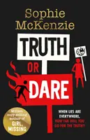 Truth or Dare - Od autorki Światowego Dnia Książki 2022 Sophie McKenzie - Truth or Dare - From the World Book Day 2022 author Sophie McKenzie