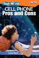 Świat technologii: Plusy i minusy telefonów komórkowych - Tech World: Cell Phone Pros and Cons