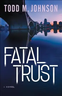 Fatalne zaufanie - Fatal Trust