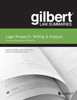Podsumowanie prawa Gilberta dotyczące badań prawnych, pisania i analizy - Gilbert Law Summary on Legal Research, Writing & Analysis