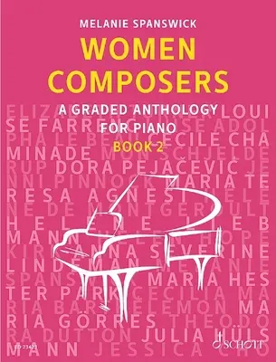 Kobiety kompozytorki - antologia na fortepian - Women Composers - A Graded Anthology for Piano