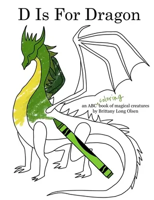 D jak smok - kolorowanka - D Is For Dragon Coloring Book