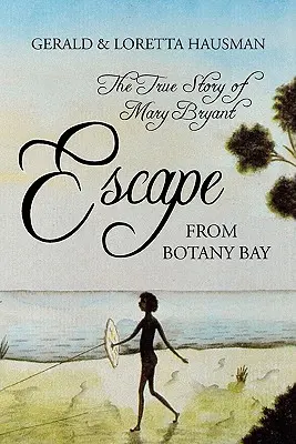 Ucieczka z Botany Bay - Escape from Botany Bay