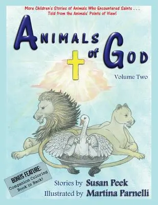 Zwierzęta Boga: Tom drugi - Animals of God: Volume Two