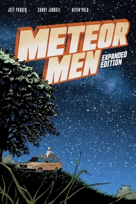 Meteor Men: Edycja rozszerzona - Meteor Men: Expanded Edition