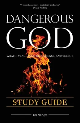 Niebezpieczny Bóg: Przewodnik do studiowania - Dangerous God Study Guide