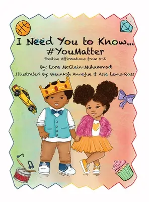 I Need You To Know #YouMatter