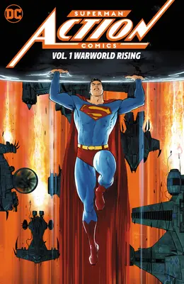 Superman: Action Comics vol. 1: Powstanie świata wojny - Superman: Action Comics Vol. 1: Warworld Rising