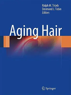 Starzejące się włosy - Aging Hair