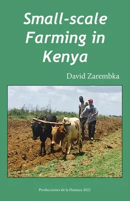 Rolnictwo na małą skalę w Kenii - Small-Scale Farming in Kenya