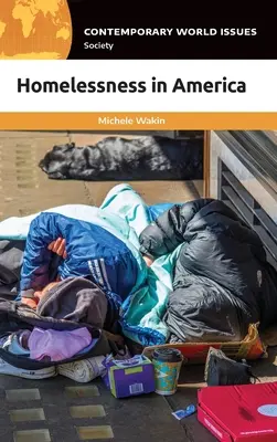 Bezdomność w Ameryce: A Reference Handbook - Homelessness in America: A Reference Handbook