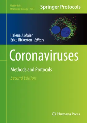 Koronawirusy: Metody i protokoły - Coronaviruses: Methods and Protocols