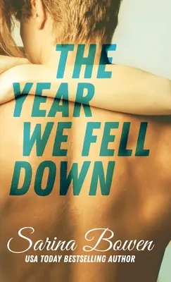 Rok, w którym upadliśmy - Year We Fell Down