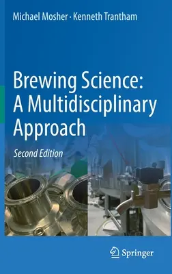 Brewing Science: Multidyscyplinarne podejście - Brewing Science: A Multidisciplinary Approach