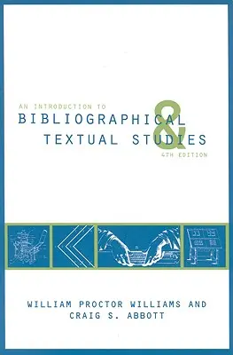 Wprowadzenie do studiów bibliograficznych i tekstowych - An Introduction to Bibliographical and Textual Studies