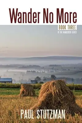 Nie wędruj więcej - Wander No More