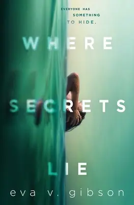 Gdzie leżą sekrety - Where Secrets Lie