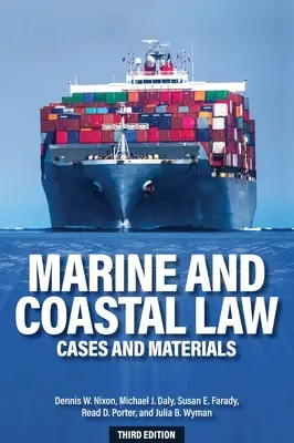 Prawo morskie i przybrzeżne: Przypadki i materiały - Marine and Coastal Law: Cases and Materials