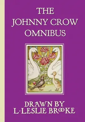 Omnibus Johnny'ego Crowa zawierający Ogród Johnny'ego Crowa, Przyjęcie Johnny'ego Crowa i Nowy ogród Johnny'ego Crowa (w kolorze) - The Johnny Crow Omnibus featuring Johnny Crow's Garden, Johnny Crow's Party and Johnny Crow's New Garden (in color)