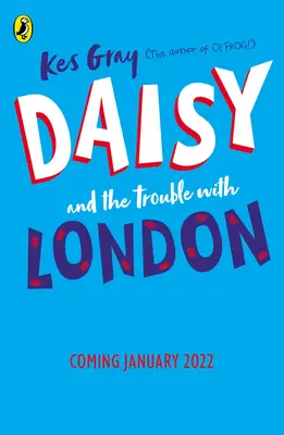 Stokrotka i kłopoty z Londynem - Daisy and the Trouble With London