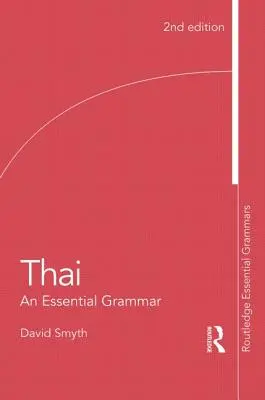 Tajski: Niezbędna gramatyka - Thai: An Essential Grammar