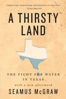 Spragniony kraj: Walka o wodę w Teksasie - A Thirsty Land: The Fight for Water in Texas