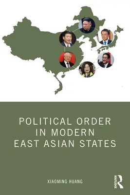 Porządek polityczny we współczesnych państwach Azji Wschodniej - Political Order in Modern East Asian States