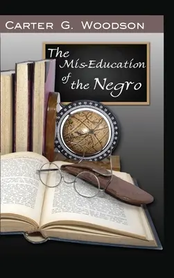 Błędna edukacja Murzynów - The Mis-Education of the Negro