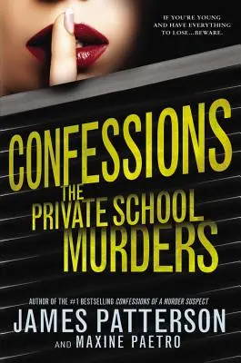 Wyznania: Morderstwa w prywatnej szkole - Confessions: The Private School Murders