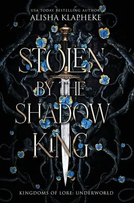 Skradziony przez Króla Cieni - Stolen by the Shadow King