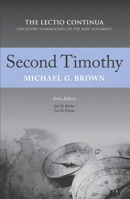 Drugi Tymoteusz: Komentarz Lectio Continua do Nowego Testamentu - Second Timothy: The Lectio Continua Expository Commentary on the New Testament