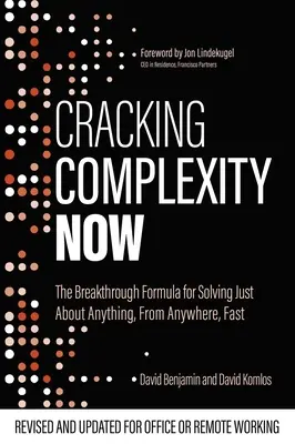 Cracking Complexity Now: Przełomowa formuła szybkiego rozwiązywania niemal wszystkiego - Cracking Complexity Now: The Breakthrough Formula for Solving Just about Anything Fast