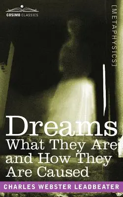 Sny: Czym są i jak są wywoływane - Dreams: What They Are and How They Are Caused