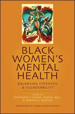 Zdrowie psychiczne czarnoskórych kobiet - Black Women's Mental Health