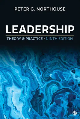 Przywództwo: Teoria i praktyka - Leadership: Theory and Practice