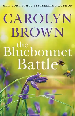 Bitwa Bluebonnet - The Bluebonnet Battle