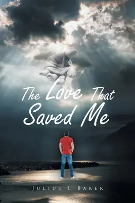 Miłość, która mnie ocaliła - The Love That Saved Me
