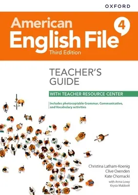 American English File Level 4 Przewodnik dla nauczyciela z centrum zasobów dla nauczycieli - American English File Level 4 Teacher's Guide with Teacher Resource Center