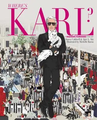Gdzie jest Karl? Modna parodia - Where's Karl?: A Fashion-Forward Parody